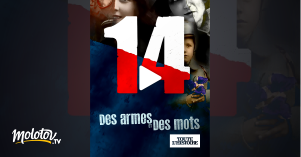 14 Des Armes Et Des Mots Streaming