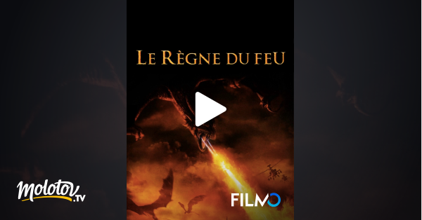 Le Règne Du Feu En Streaming Sur Filmotv