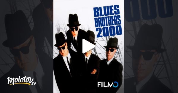 Blues Brothers 2000 en streaming sur FilmoTV
