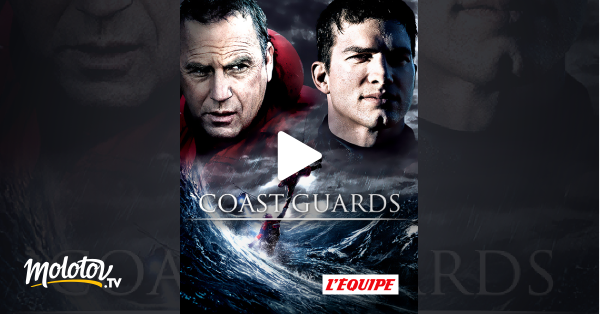 Coast Guards Streaming Vostfr Coast Guards en Streaming - Molotov.tv
