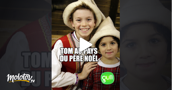 Tom Au Pays Du Père Noël Film Tom au pays du Père Noël en Streaming - Molotov.tv