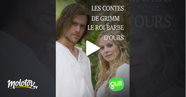 Les Contes De Grimm Streaming Les contes de Grimm en Streaming - Molotov.tv