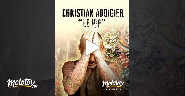 Christian Audigier le vif en streaming gratuit sur Mango