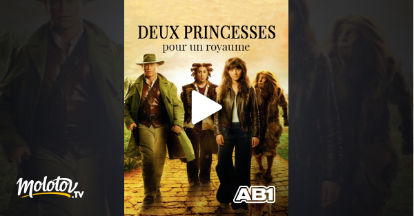 2 Princesses Pour Un Royaume Streaming Deux princesses pour un royaume en Streaming & Replay sur AB 1 - Molotov.tv