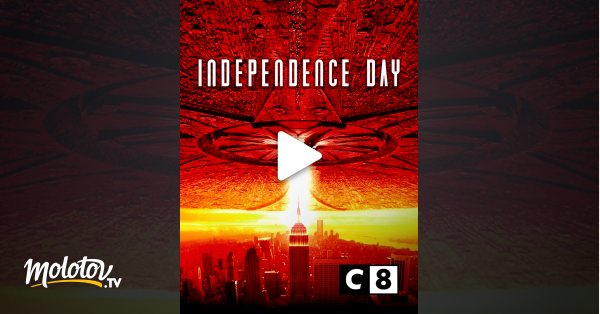 Independence Day Film En Français Independence Day en Streaming - Molotov.tv