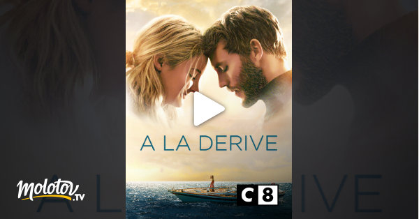 A La Derive Film Streaming A la dérive en Streaming - Molotov.tv