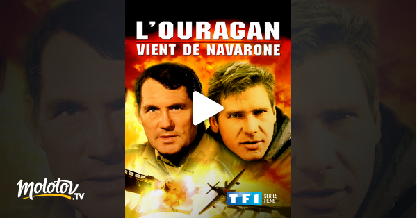 L'ouragan vient de Navarone en streaming