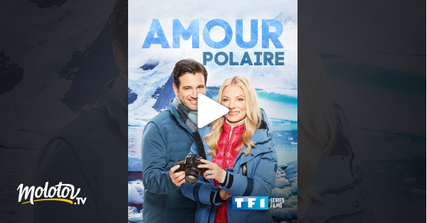 Un Amour Polaire Film Un amour polaire en Streaming - Molotov.tv