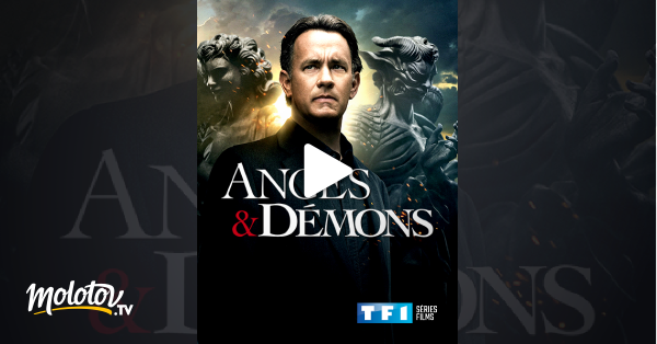 Ange Et Démons Streaming Anges et démons en Streaming - Molotov.tv