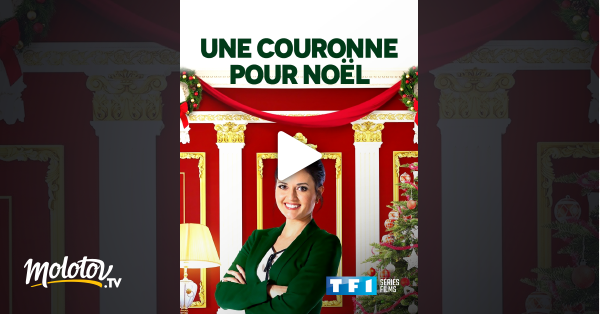 Une Couronne Pour Noel En Streaming Molotov Tv