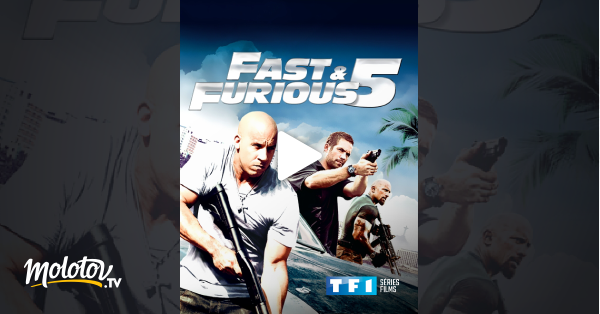Fast And Furious 5 En Streaming Fast & Furious 5 en Streaming - Molotov.tv