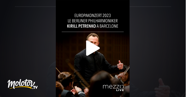 Europakonzert 2023 : Le Berliner Philharmoniker, Kirill Petrenko à ...