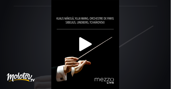 Klaus Mäkelä, Yuja Wang, Orchestre De Paris : Sibelius, Lindberg ...