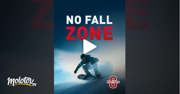 No Fall Zone en streaming sur 8 Mont Blanc