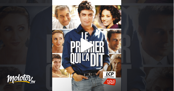 Le premier qui l'a dit en streaming gratuit