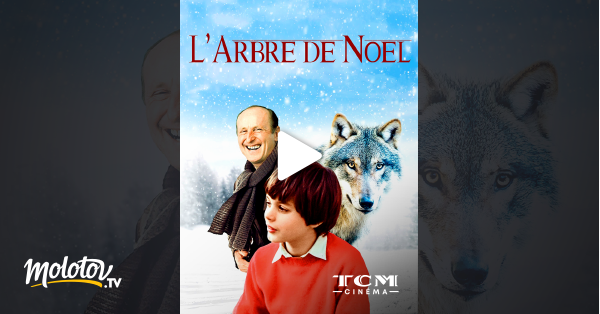 L Arbre De Noel Streaming L'arbre de Noël en Streaming - Molotov.tv