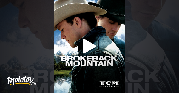 Le Secret De Brokeback Mountain Streaming Le secret de Brokeback Mountain en Streaming - Molotov.tv