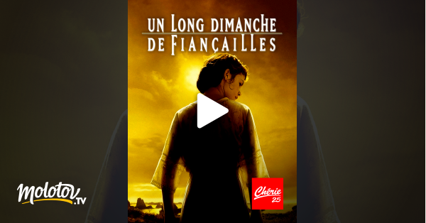 Un Long Dimanche De Fiançaille Streaming Un long dimanche de fiançailles en Streaming - Molotov.tv