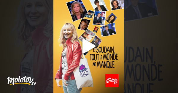 Et Soudain Tout Le Monde Me Manque Streaming Et soudain, tout le monde me manque en Streaming - Molotov.tv