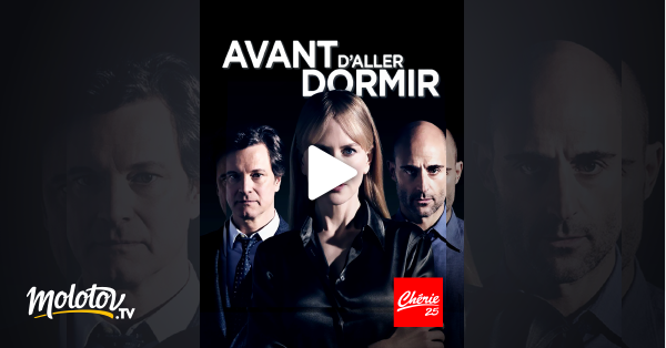 Avant D Aller Dormir Streaming Avant d'aller dormir en Streaming - Molotov.tv