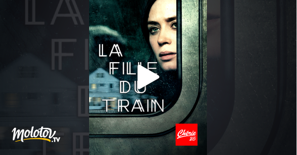 La fille du train en streaming gratuit