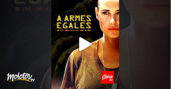 A Armes égales Streaming Vostfr A armes égales en Streaming - Molotov.tv