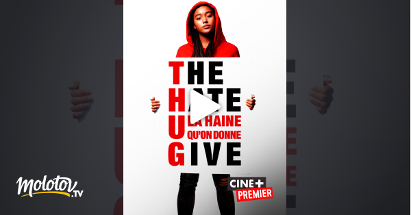 La Haine Qu On Donne En Streaming The Hate U Give : la haine qu'on donne en Streaming - Molotov.tv