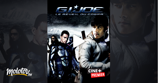 Gi Joe Le Reveil Du Cobra Streaming G.I. Joe : le réveil du cobra en Streaming - Molotov.tv