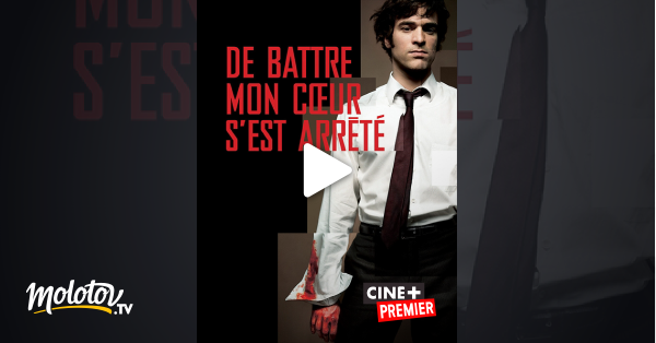De Battre Mon Coeur S Est Arrete Streaming De battre mon coeur s'est arrêté en Streaming - Molotov.tv