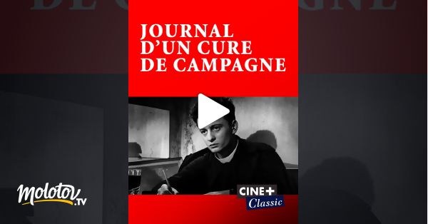 Journal D Un Curé De Campagne Streaming Journal d'un curé de campagne en Streaming - Molotov.tv