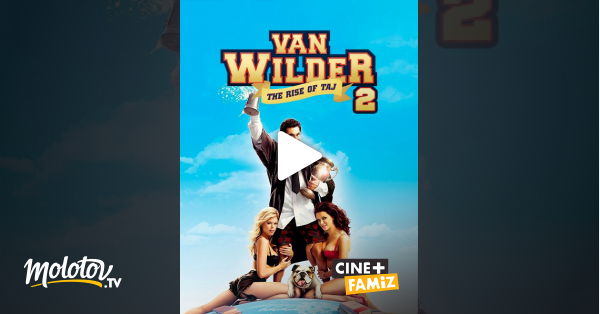 Van Wilder Streaming Vf Van Wilder 2 : The Rise of Taj en Streaming - Molotov.tv