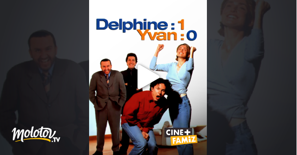 Delphine 1 Yvan 0 Delphine 1, Yvan 0 en Streaming - Molotov.tv